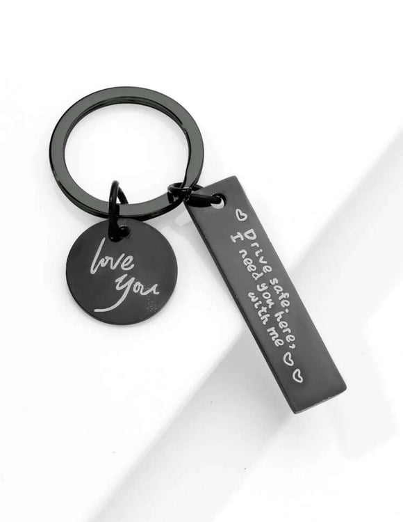 Drive safe Keychain